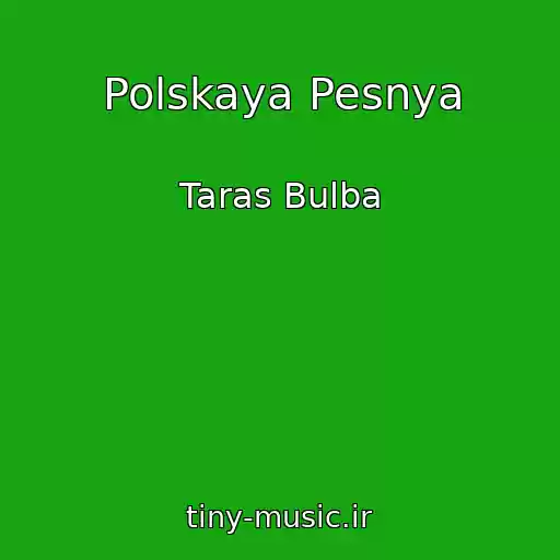 کاور آهنگ Polskaya Pesnya از Taras Bulba