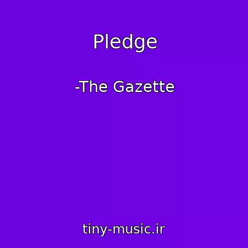 کاور آهنگ Pledge از -The Gazette