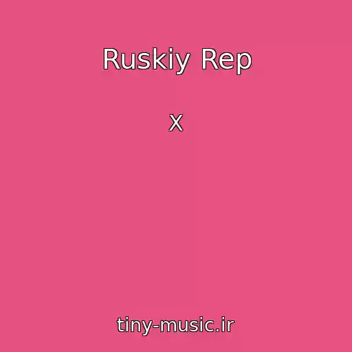 کاور آهنگ Ruskiy Rep از X