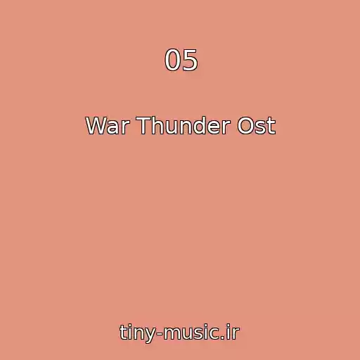 کاور آهنگ 05 از War Thunder Ost
