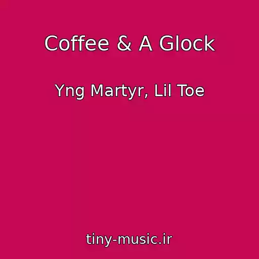 کاور آهنگ Coffee & A Glock از Yng Martyr, Lil Toe