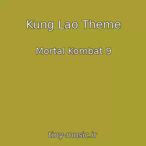 کاور آهنگ Kung Lao Theme از Mortal Kombat 9