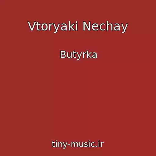 کاور آهنگ Vtoryaki Nechay از Butyrka