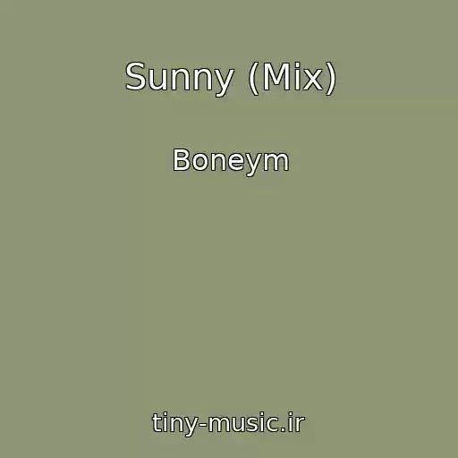 کاور آهنگ Sunny (Mix) از Boneym