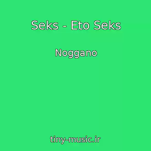 کاور آهنگ Seks - Eto Seks از Noggano