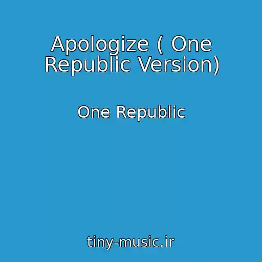 کاور آهنگ Apologize ( One Republic Version) از One Republic