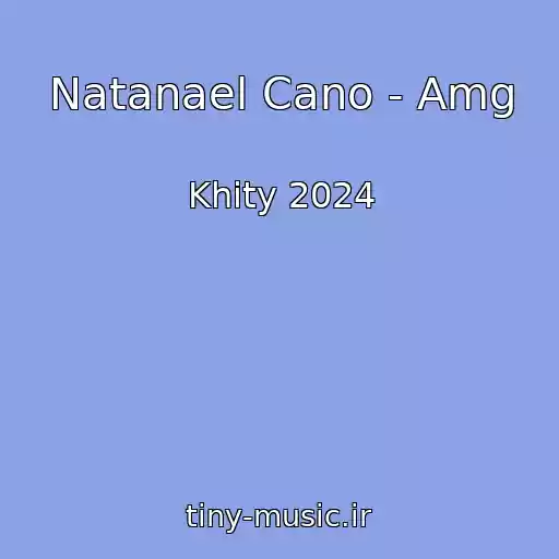 کاور آهنگ Natanael Cano - Amg از Khity 2024
