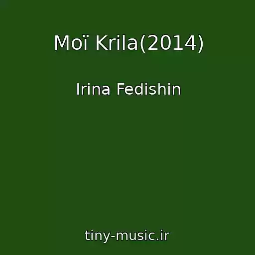 کاور آهنگ Moї Krila(2014) از Іrina Fedishin