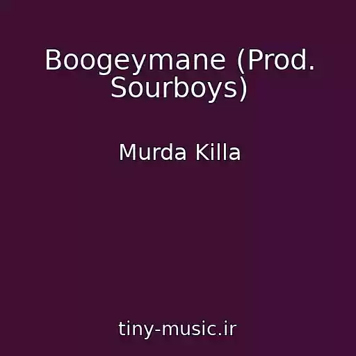 کاور آهنگ Boogeymane (Prod. Sourboys) از Murda Killa