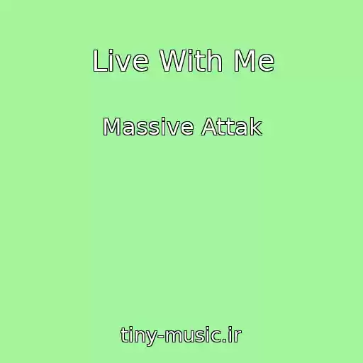 کاور آهنگ Live With Me از Massive Attak
