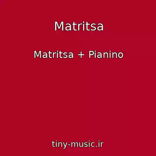 کاور آهنگ Matritsa از Matritsa + Pianino