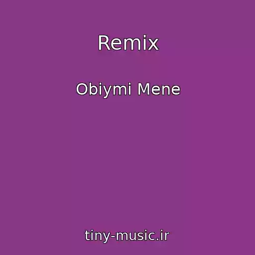 کاور آهنگ Remix از Obіymi Mene