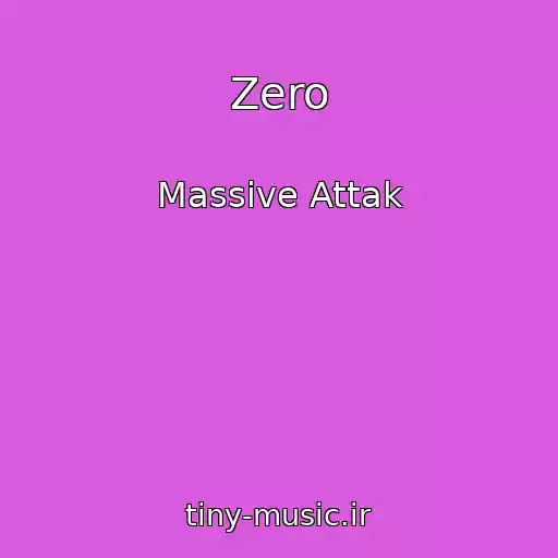 کاور آهنگ Zero از Massive Attak