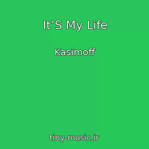 کاور آهنگ It’S My Life از Kasimoff