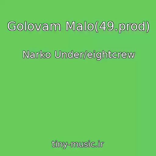کاور آهنگ Golovam Malo(49.prod) از Narko Under/eightcrew