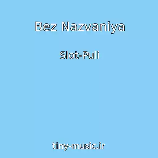 کاور آهنگ Bez Nazvaniya از Slot-Puli