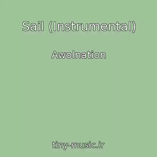 کاور آهنگ Sail (Instrumental) از Awolnation