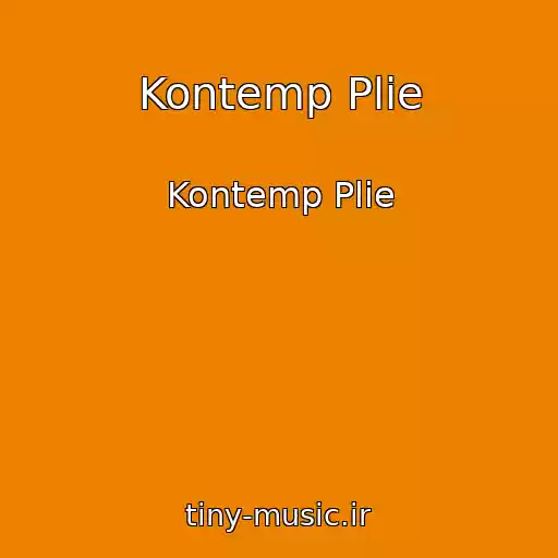 کاور آهنگ Kontemp Plie از Kontemp Plie