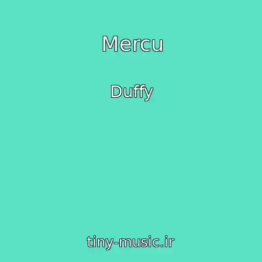 کاور آهنگ Mercu از Duffy