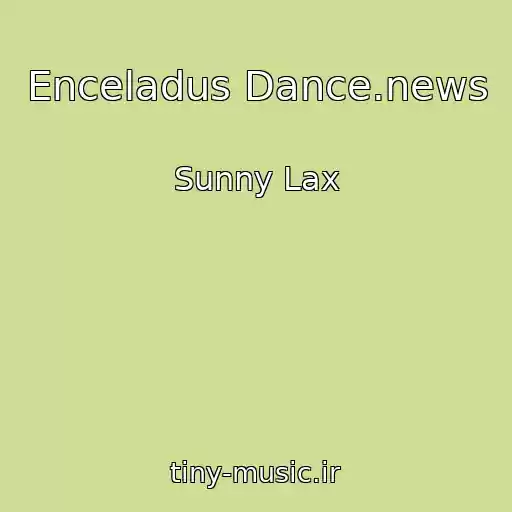 کاور آهنگ Enceladus Dance.news از Sunny Lax