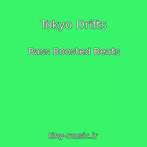 کاور آهنگ Tokyo Drifts از Bass Boosted Beats