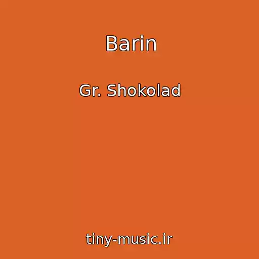 کاور آهنگ Barin از Gr. Shokolad