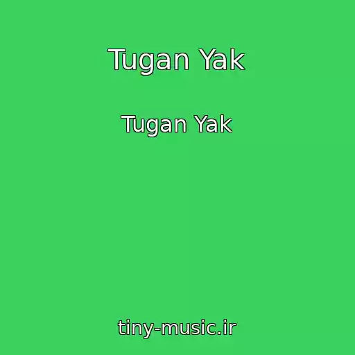 کاور آهنگ Tugan Yak از Tugan Yak