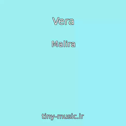 کاور آهنگ Vera از Malira