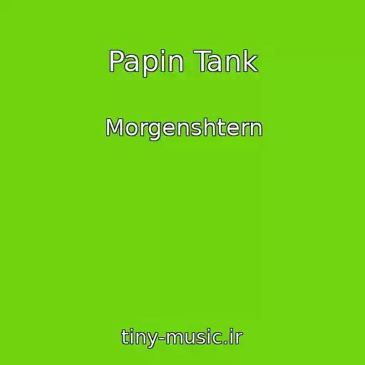 کاور آهنگ Papin Tank از Morgenshtern
