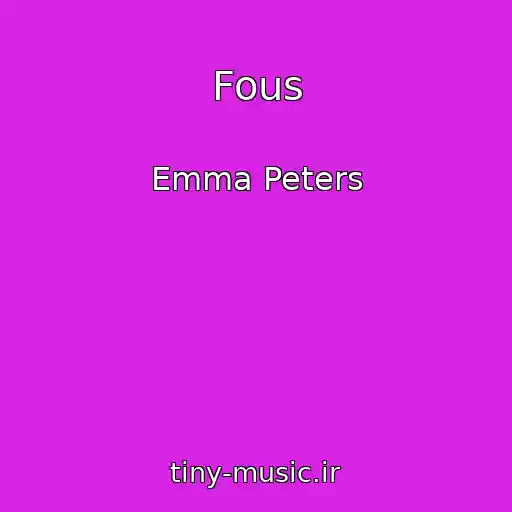کاور آهنگ Fous از Emma Peters