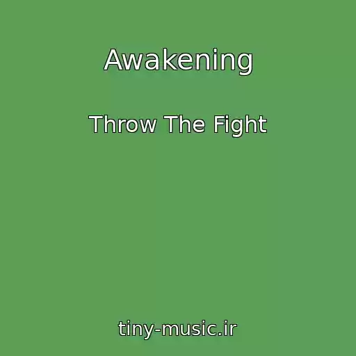 کاور آهنگ Awakening از Throw The Fight