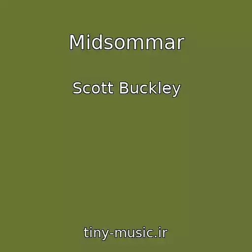 کاور آهنگ Midsommar از Scott Buckley