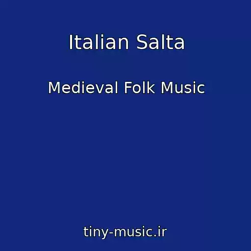 کاور آهنگ Italian Salta از Medieval Folk Music