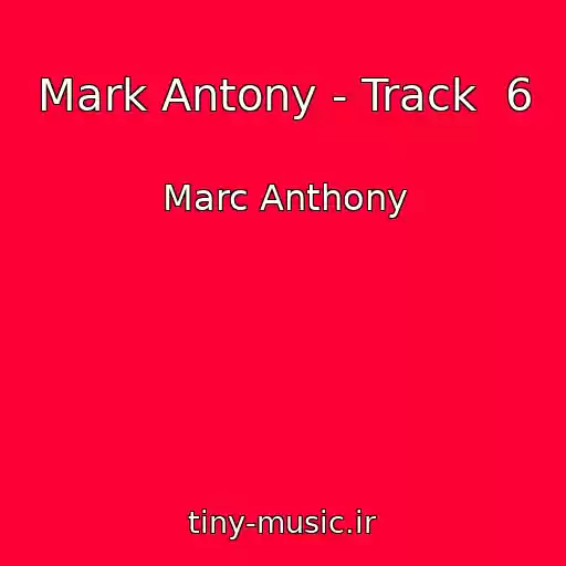 کاور آهنگ Mark Antony - Track  6 از Marc Anthony