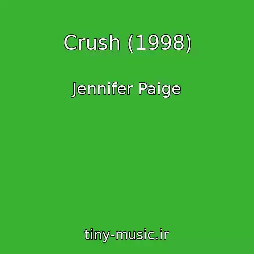 کاور آهنگ Crush (1998) از Jennifer Paige