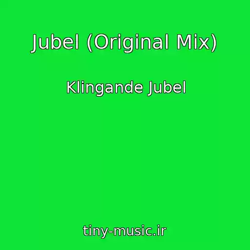 کاور آهنگ Jubel (Original Mix) از Klingande Jubel