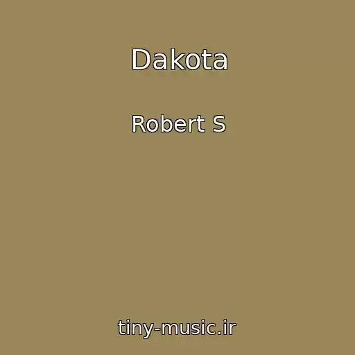 کاور آهنگ Dakota از Robert S