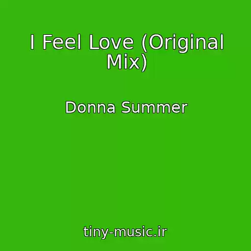 کاور آهنگ I Feel Love (Original Mix) از Donna Summer