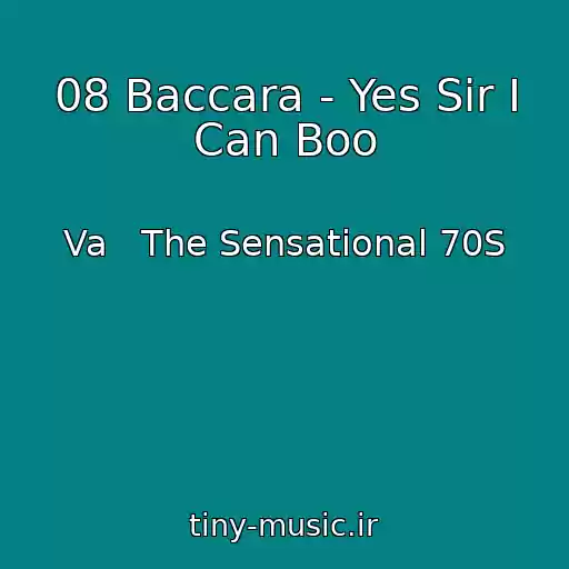 کاور آهنگ 08 Baccara - Yes Sir I Can Boo از Va   The Sensational 70S