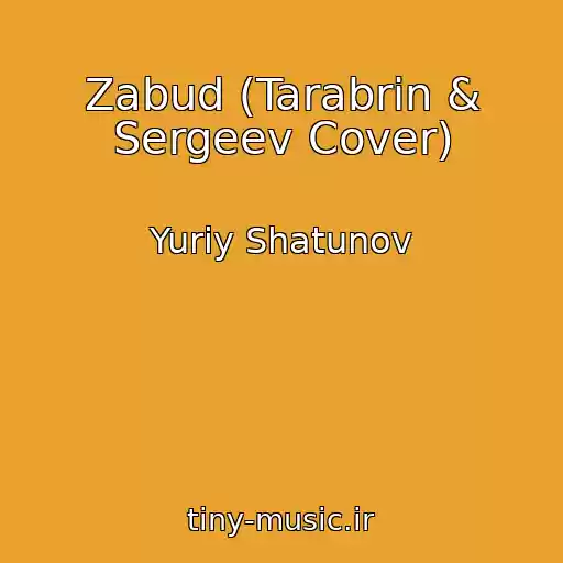 کاور آهنگ Zabud (Tarabrin & Sergeev Cover) از Yuriy Shatunov