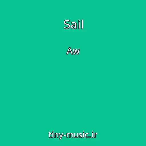 کاور آهنگ Sail از Aw