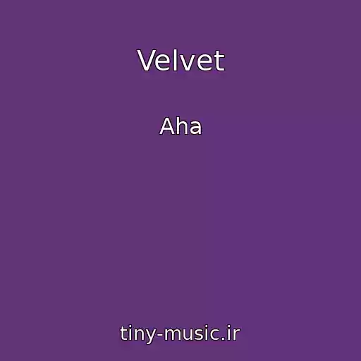 کاور آهنگ Velvet از Aha
