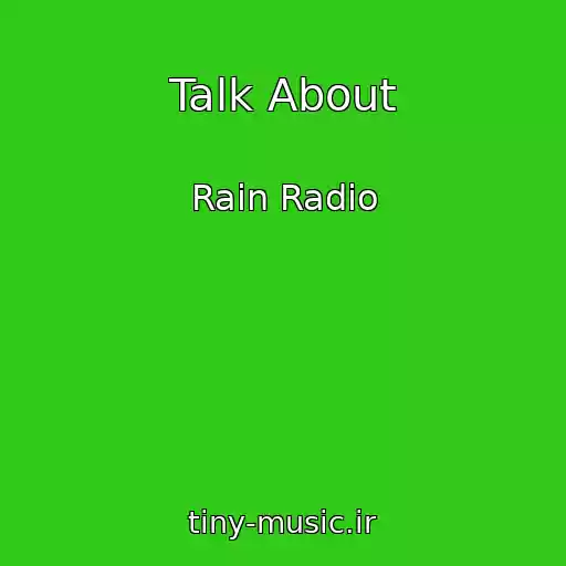 کاور آهنگ Talk About از Rain Radio