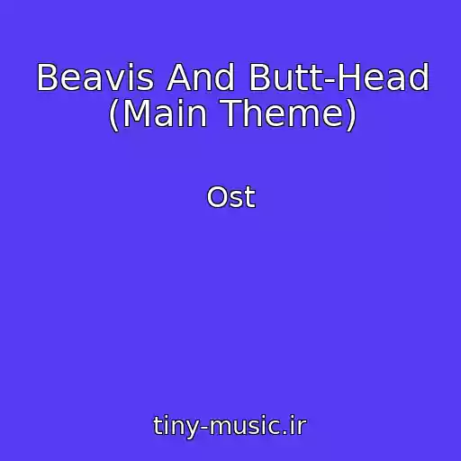 کاور آهنگ Beavis And Butt-Head (Main Theme) از Ost