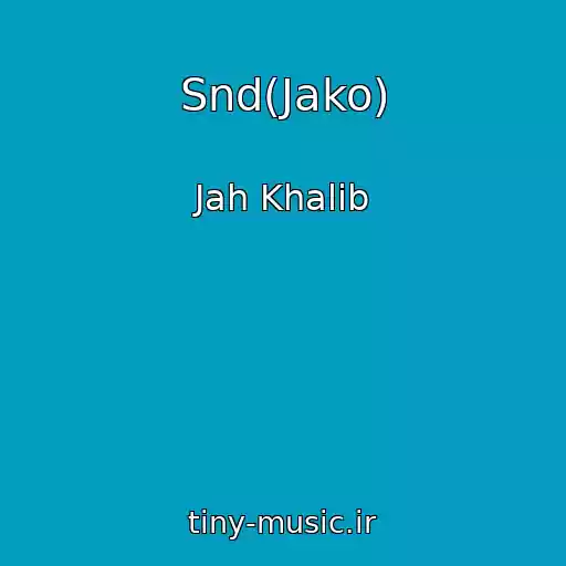 کاور آهنگ Snd(Jako) از Jah Khalib