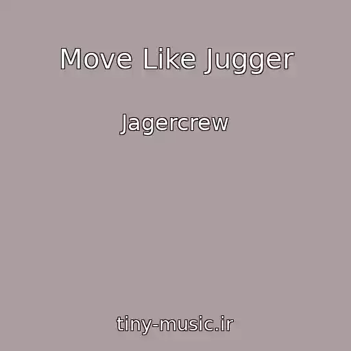 کاور آهنگ Move Like Jugger از Jagercrew