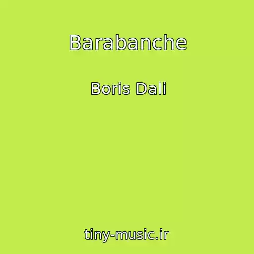 کاور آهنگ Barabanche از Boris Dali
