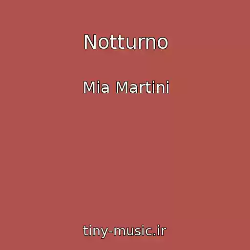کاور آهنگ Notturno از Mia Martini