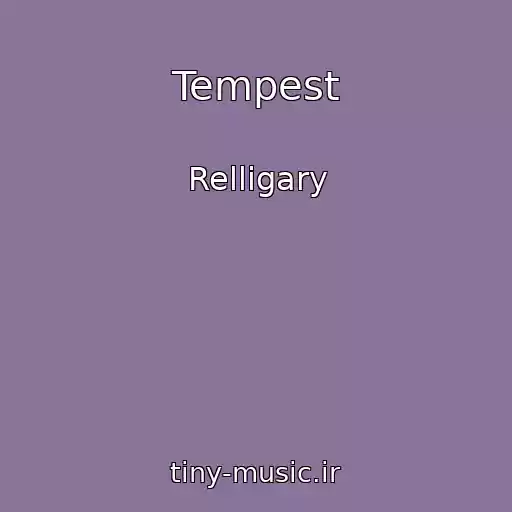 کاور آهنگ Tempest از Relligary