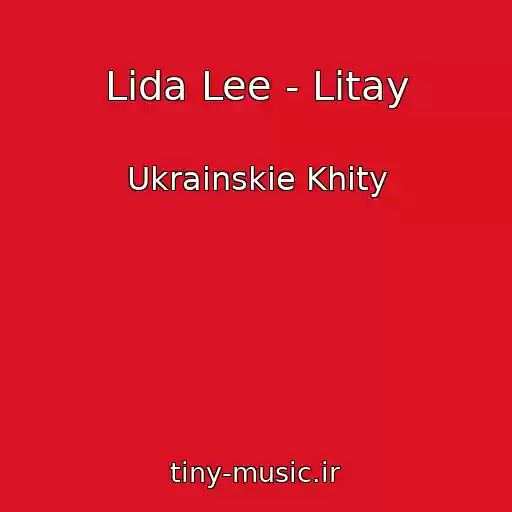 کاور آهنگ Lida Lee - Lіtay از Ukrainskie Khity